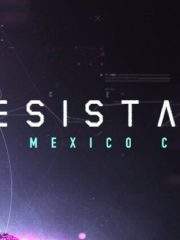 Resistance Mexico City