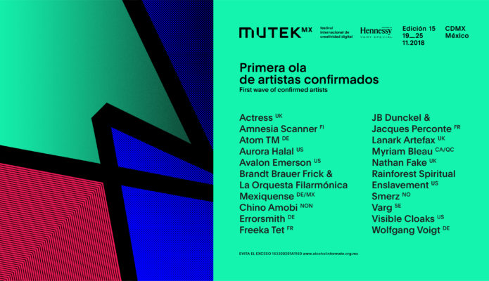 ¡MUTEK.MX 2018 REVELA SUS PRIMEROS ARTISTAS CONFIRMADOS!