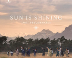 LOST FREQUENCIES LANZA “SUN IS SHINING