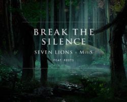 “BREAK THE SILENCE” LO NUEVO DE SEVEN LIONS