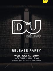 DJ MAG MÉXICO RELEASE PARTY