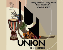 “CADA VEZ” EL NUEVO TEMA DE JERRY DAVILA, IÑAKY GARCIA Y MIMI BARBER