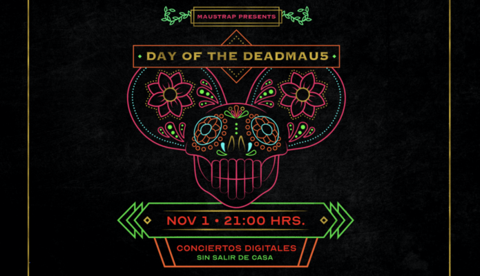 HOY POR LA NOCHE TENDRÁ LUGAR EL LIVESTREAM DEL EVENTO DAY OF THE DEADMAU5