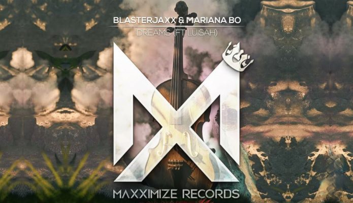 MARIANA BO & BLASTERJAXX LANZAN EL TEMA “DREAMS”