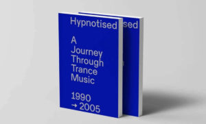 Hypnotised-A-Journey-Through-Trance-Music-1990-2005