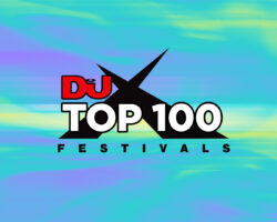 DJ MAG ANUNCIA EL REGRESO DE SU TOP 100 FESTIVALS PARA ESTE AÑO